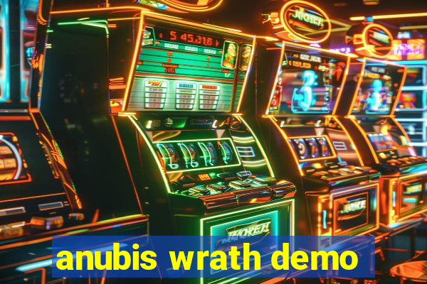 anubis wrath demo